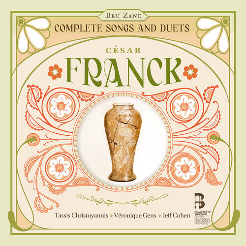 Complete Songs & Duets -- Franck / Christoyannis / Cohen, CD