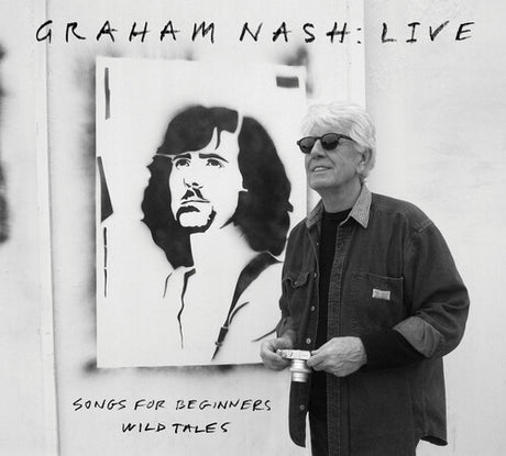 Live Songs For Beginners Wild Tales, Graham Nash, CD