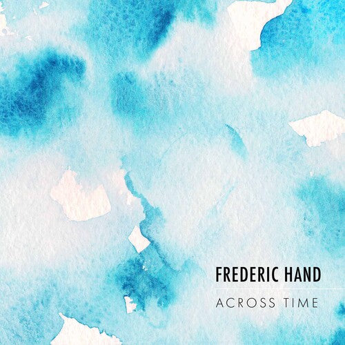 Across Time -- HAND, CD