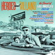 Heroes & Villains: Sound Of Los Angeles 1965-1968