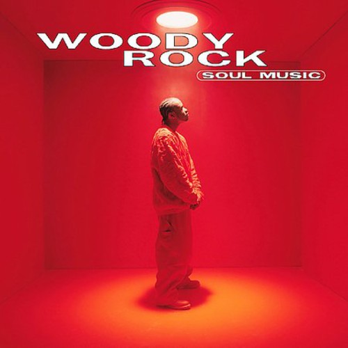 Soul Music -- Woody Rock, CD
