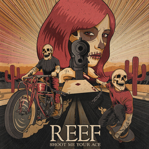 Shoot Me Your Ace -- REEF, LP