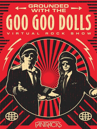 Grounded With The Goo Goo Dolls -- Goo Goo Dolls, DVD