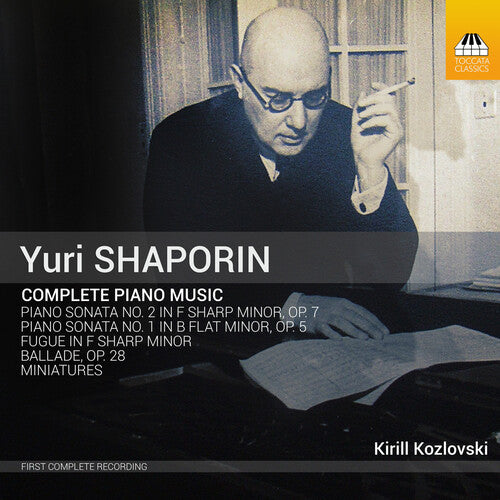 Complete Piano Music -- Shaporin / Kozlovski, CD