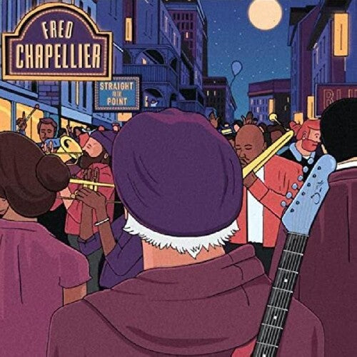 Straight To The Point -- Fred Chapellier, CD