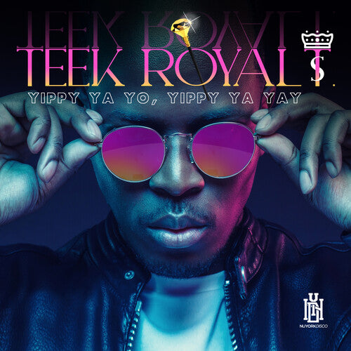 Yippy Ya Yo, Yippy Ya Yay -- Teek Royal T., CD