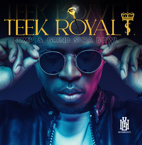 Bump & Grind Supa Bowl -- Teek Royal T., CD