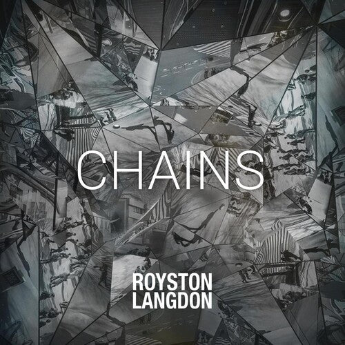 Chains, Royston Langdon, LP