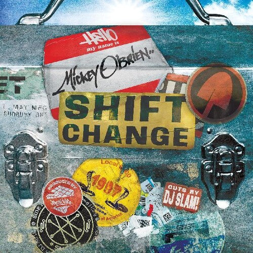 Shift Change -- Mickey O'Brien, CD
