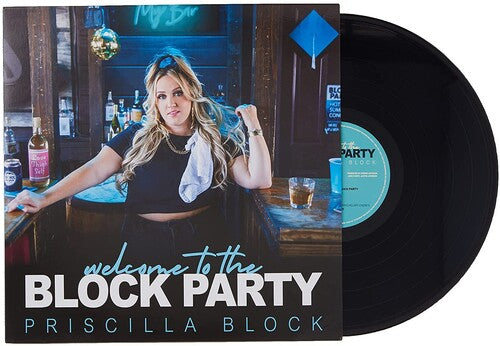 Welcome To The Block Party, Priscilla Block, LP