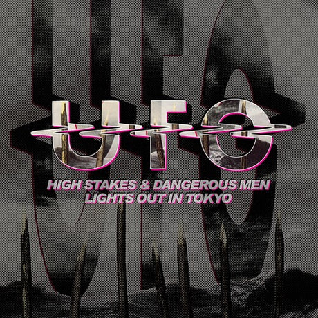 High Stakes & Dangerous Men / Lights Out In Tokyo, Ufo, CD