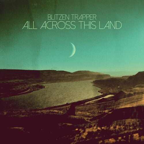 All Across This Land, Blitzen Trapper, LP