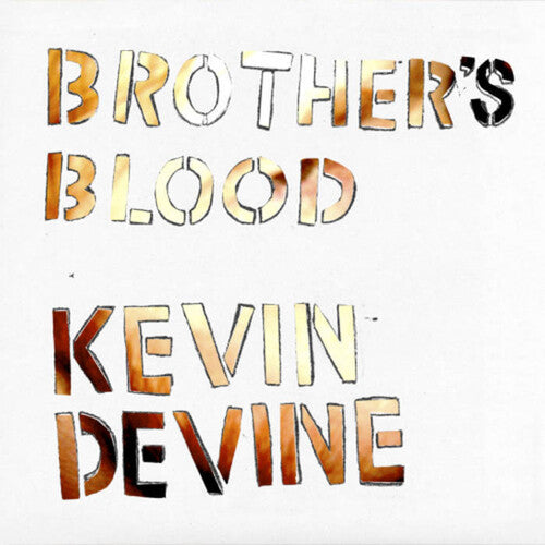 Brother's Blood - Ultra Clear, Kevin Devine, LP