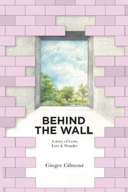 Behind the Wall by Gilmour, Ginger