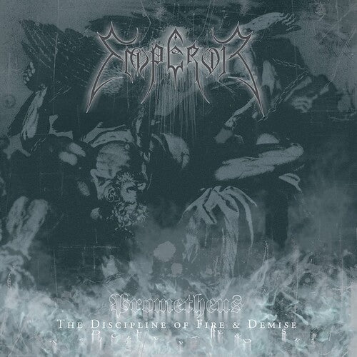 Prometheus: Discipline Of Fire & Demise