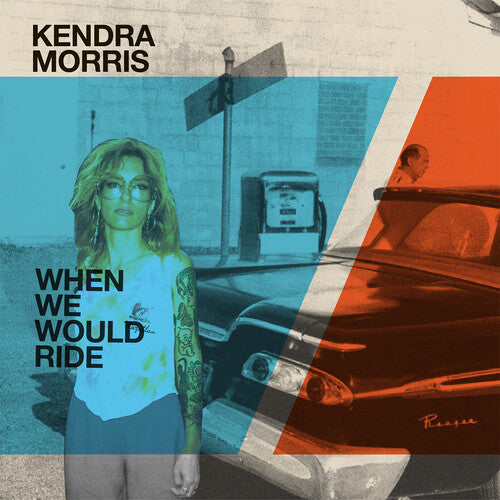 When We Would Ride / Catch The Sun - Cloudy Clear -- Morris,Kendra & Eraserhood Sound, 7"