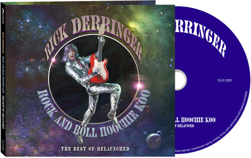 Rock & Roll Hoochie Koo - Best Of Relaunched, Rick Derringer, CD