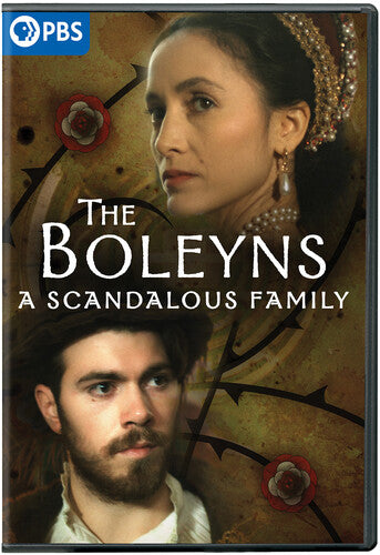 Boleyns: A Scandalous Family