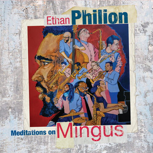 Meditations On Mingus -- Ethan Philion, CD