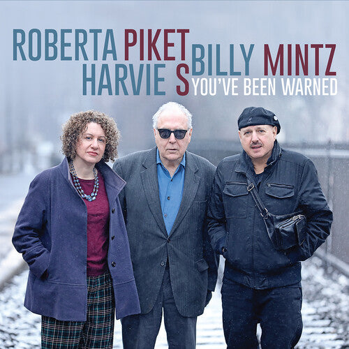 You've Been Warned -- Roberta Piket, CD