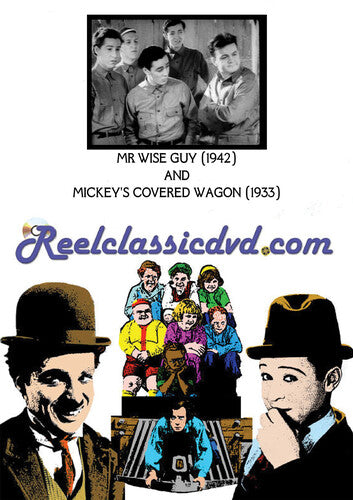 MR. Wise Guy (1942) And Mickey's Covered Wagon (19 -- DVD