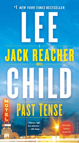 Past Tense: A Jack Reacher Novel -- Lee Child, Mass Market Paperbound