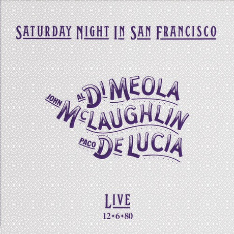 Saturday Night In San Francisco, John / Paco De Lucia / Al Di Meola Mclaughlin, LP