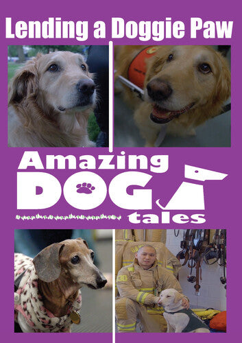 Amazing Dog Tales - Lending A Doggie Paw -- DVD