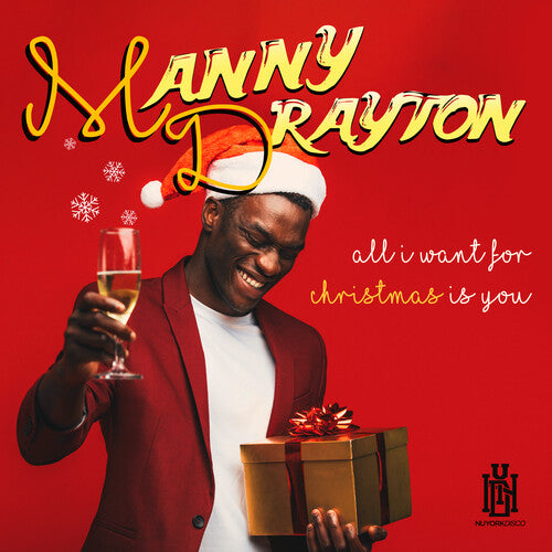 All I Want For Christmas Is You -- Manny Drayton, CD