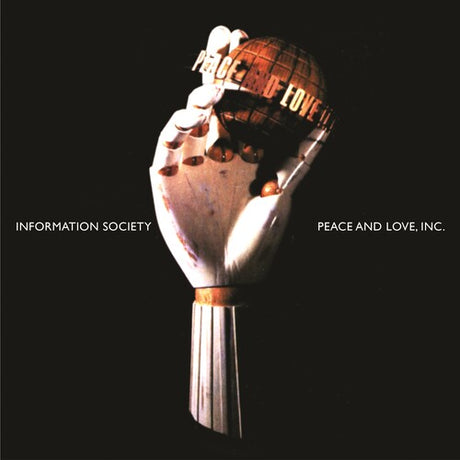 Peace & Love Inc. - 30Th Anniversary, Information Society, LP