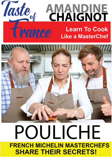 Taste Of France - Masterchefs Share Their Secrets -- DVD