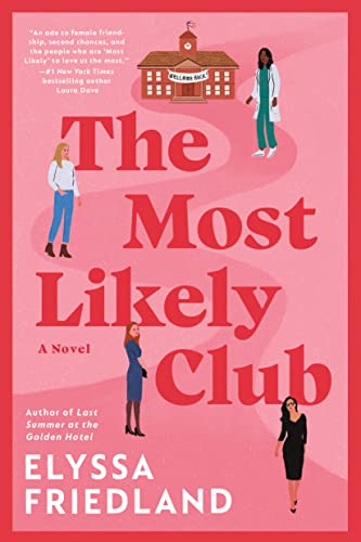 The Most Likely Club -- Elyssa Friedland, Paperback