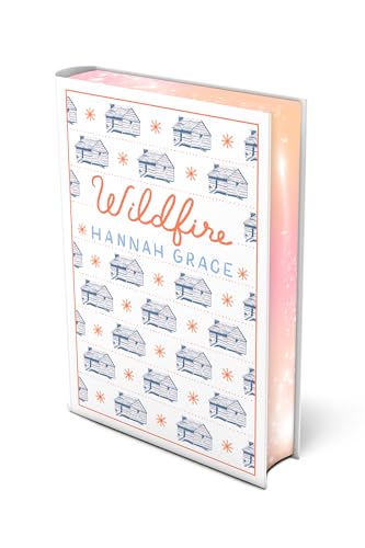 Wildfire: Deluxe Edition Hardcover by Grace, Hannah