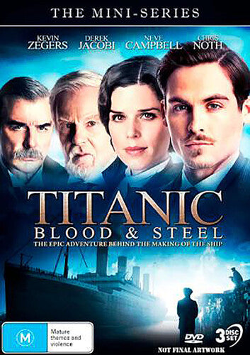 Titanic: Blood & Steel-The Mini-Series -- DVD