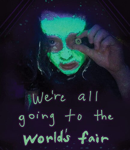 We're All Going To The World's Fair