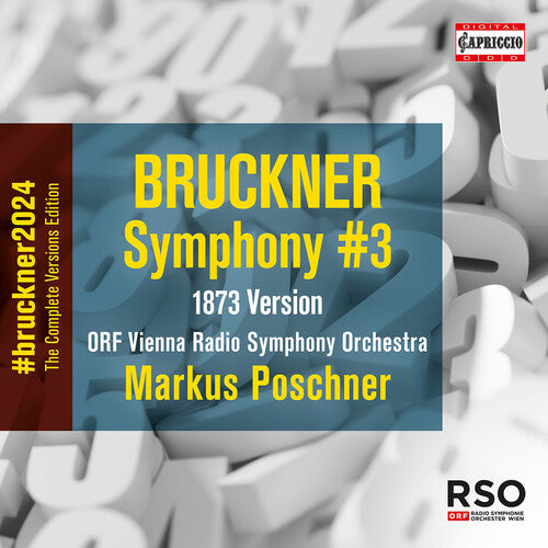 Symphony 3 (1873) -- Bruckner / Orf Vienna Radio Symphony Orch, CD