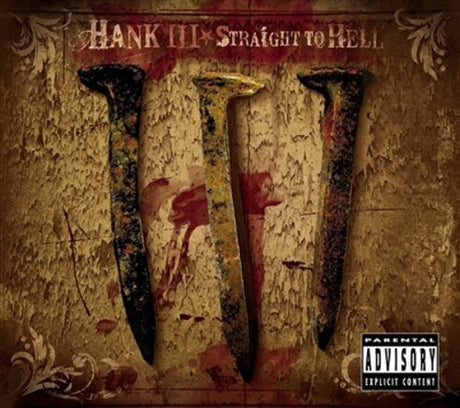 Straight To Hell, Hank Iii, LP