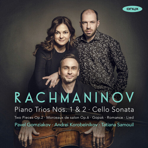 Rachmaninov: Piano Trios Nos.1 & 2 -- Pavel Gomziakov, CD