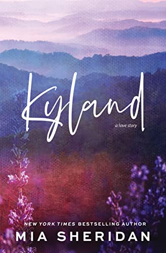 Kyland -- Mia Sheridan, Paperback