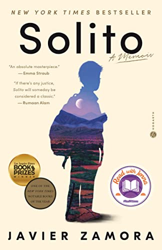Solito: A Read with Jenna Pick: A Memoir -- Javier Zamora, Paperback
