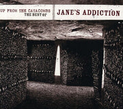 Up From The Catacombs: Best Of Jane's Addiction