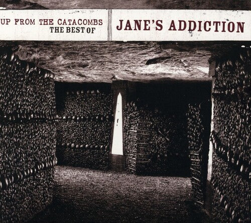 Up From The Catacombs: Best Of Jane's Addiction