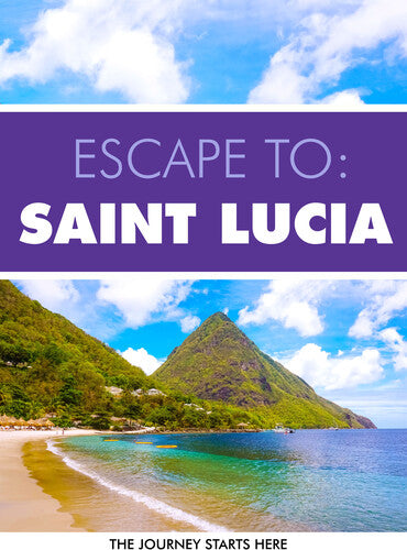 Escape To Saint Lucia -- DVD