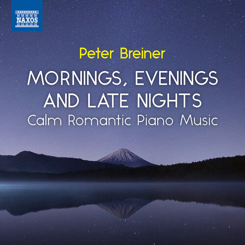 Calm Romantic Piano Music -- Breiner / Breiner, CD