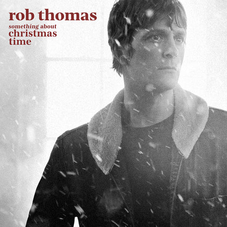 Something About Christmas Time, Rob Thomas, LP