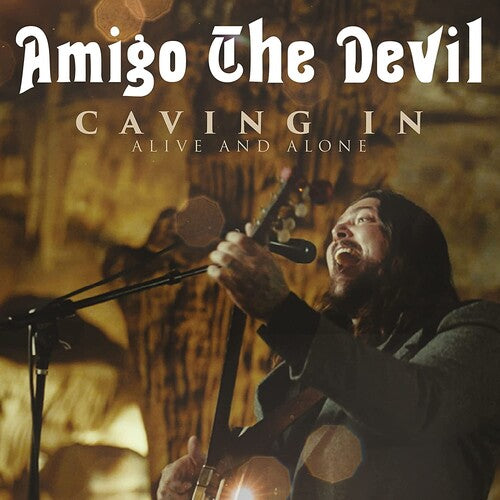 Caving In: Alive And Alone -- Amigo The Devil, DVD