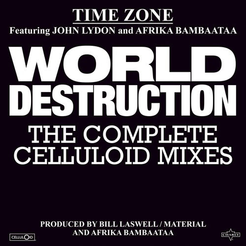 World Destruction: The Complete Celluloid Mixes -- Time Zone, LP