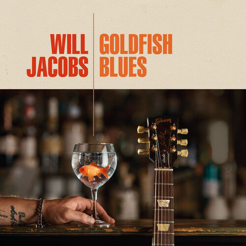 Goldfish Blues -- Will Jacobs, CD
