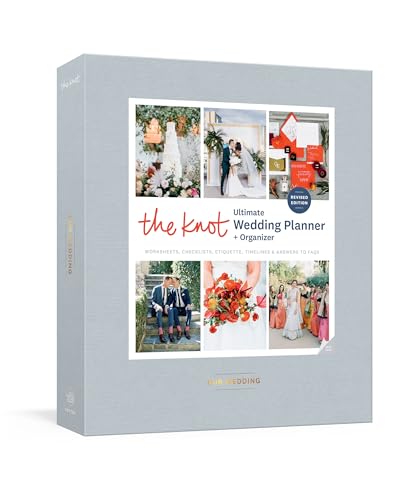 The Knot Ultimate Wedding Planner and Organizer, Revised and Updated [Binder]: Worksheets, Checklists, Inspiration, Calendars, and Pockets -- Editors of the Knot, Hardcover