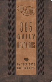 Teen to Teen: 365 Daily Devotions by Teen Guys for Teen Guys by Hummel, Patti M.